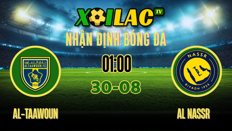 Nhận định Al-Taawoun vs Al Nassr – Saudi Pro League trên xoilactv